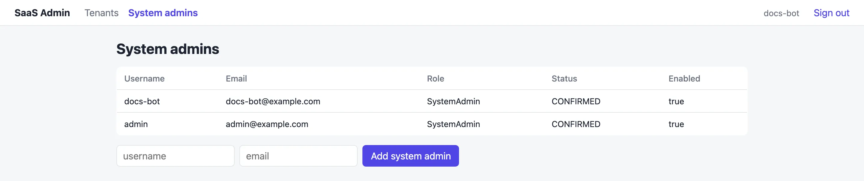 The System admins page listing system admin users with their email, role SystemAdmin and status, and a form to add another admin.